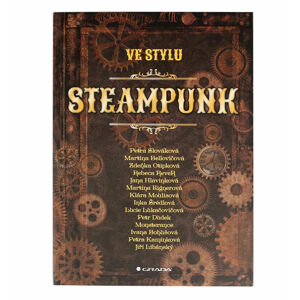 kniha Vo štýl steampunk - Slováková Petra a kolektív - 63066