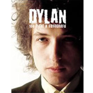 kniha - 100 piesní a fotografií - Dylan Bob .